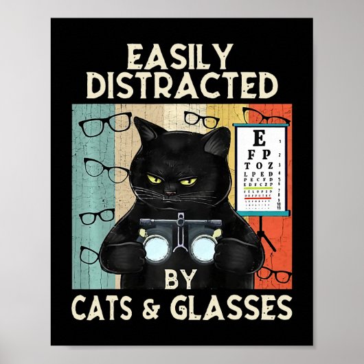Funny Optometry Easily Distracted By Cats & Glasse Poster (Voorkant)