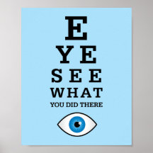 Funny Optometry Pun Eye Zie