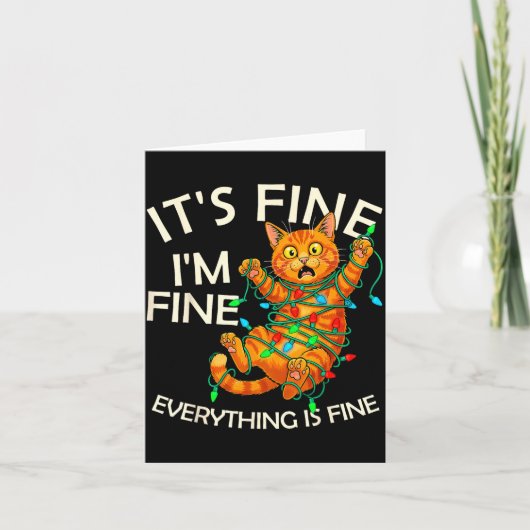 Funny Orange Cat Christmas Light It's Fine I'm Fin Kaart (Voorkant)