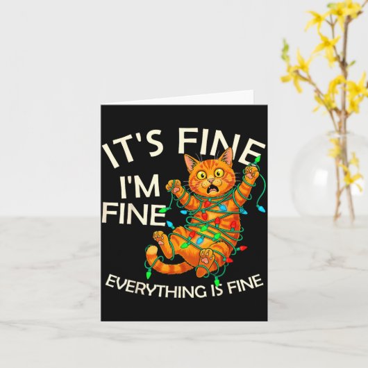 Funny Orange Cat Christmas Light It's Fine I'm Fin Kaart (Gele Bloem)