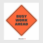 Funny oranje druk werk vooruit pun wegteken sticker (Vel)