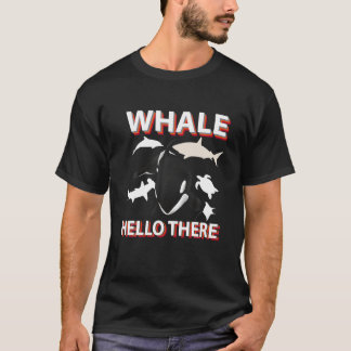 Funny Orcas Birthday Gift Whale Hallo daar Animal T-shirt