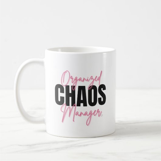 Funny Organized Chaos Manager Mug  Koffiemok (Links)