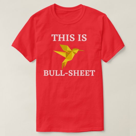 Funny Origami Dit is BullSheet T T-shirt (Design voorkant)