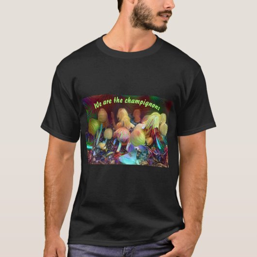 Funny Original T-shirt “We are the champignons” (Voorkant)