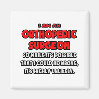 Funny Orthopedic Surgeon ... Zeer onwaarschijnlijk Magneet