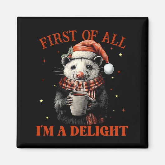 Funny Ossums First Of All I'm A Delight Merry Chri Magneet (Voorkant)