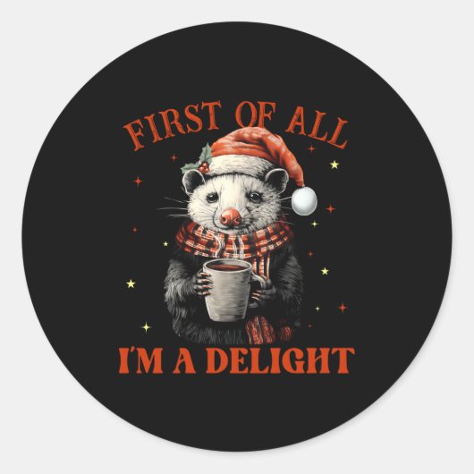 Funny Ossums First Of All I'm A Delight Merry Chri Ronde Sticker (Voorkant)