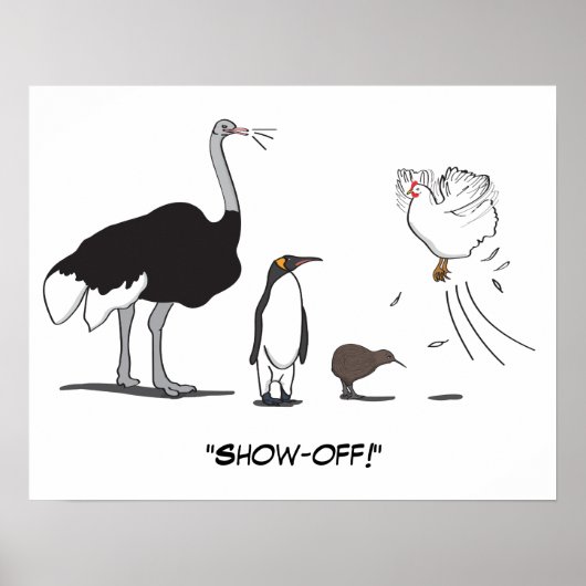 Funny Ostrich Penguin Kiwi die Show van kippen afv Poster (Voorkant)
