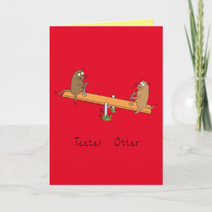Funny Otter Teeter Totter Kinder Kaart