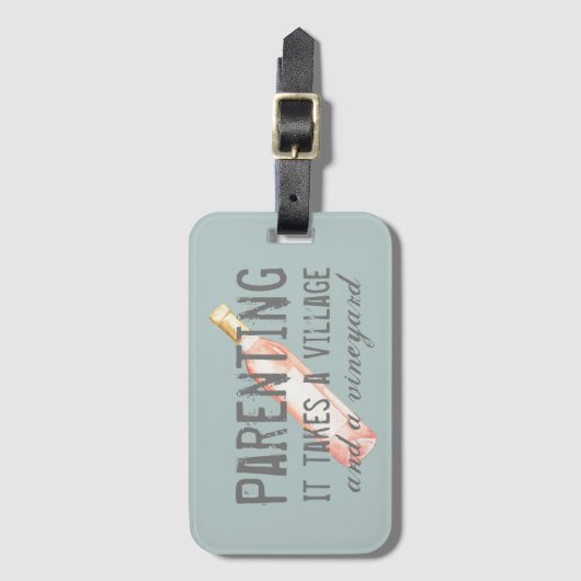 Funny Ouderschap Village and Vineyard Quote Bagagelabel (Voorkant (verticaal))