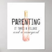 Funny Ouderschap Village and Vineyard Quote Poster (Voorkant)