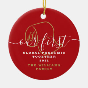 Funny Our First Global Pandemic Covid Holiday Cera Keramisch Ornament