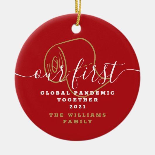 Funny Our First Global Pandemic Covid Photo Keramisch Ornament (Voorkant)