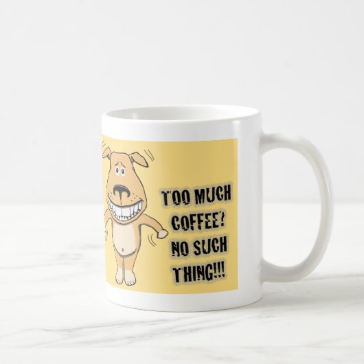 Funny Overcaffeinated Dog Koffiemok (Rechts)