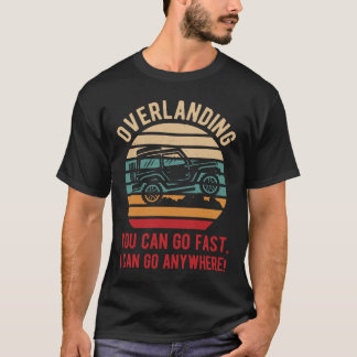 Funny Overlanding T-shirt