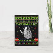 Funny Overstimulated But Festive Christmas Ugly Pe Kaart (Voorkant)