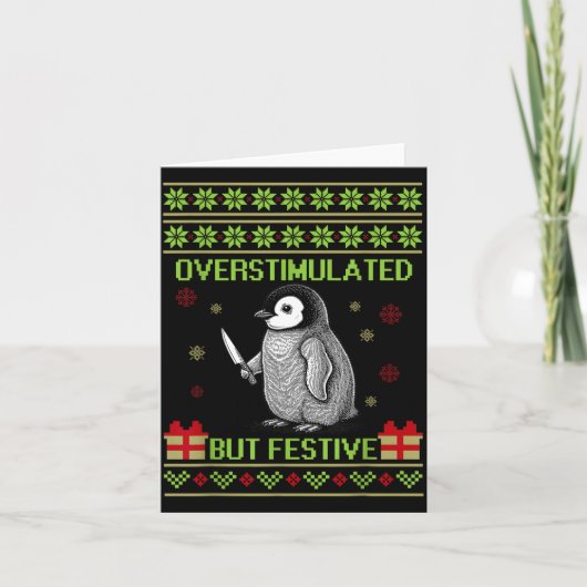 Funny Overstimulated But Festive Christmas Ugly Pe Kaart (Voorkant)