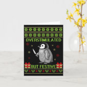 Funny Overstimulated But Festive Christmas Ugly Pe Kaart (Gele Bloem)