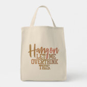 Funny Overthink Quote Tote Bag (Achterkant)