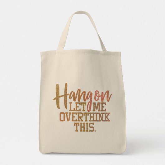 Funny Overthink Quote Tote Bag (Achterkant)