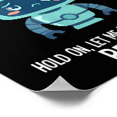 Funny Overthinking Robot Beep Boop Moment  Poster (Hoek)