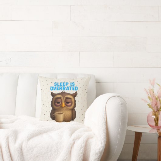 Funny Owl "Sleep Is Overrated" New Parents Kussen (Bank)