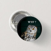 Funny Owl Slogan (Aanpassen) Ronde Button 3,2 Cm (Voorkant /achterkant)