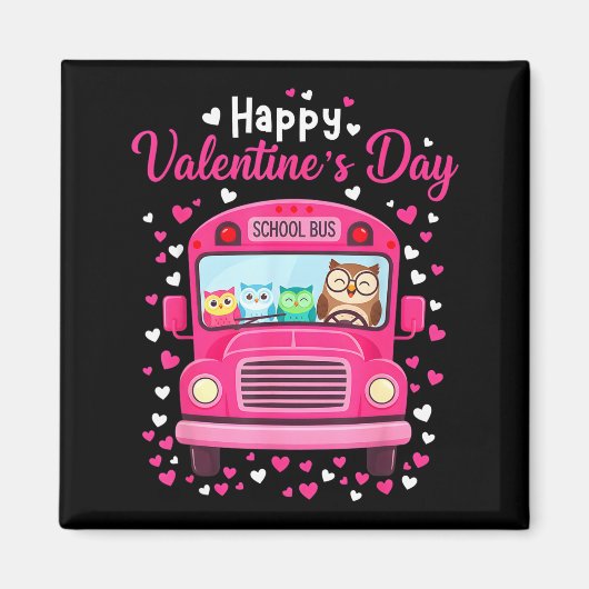 Funny Owls School Bus Driver Happy Valentines Day  Magneet (Voorkant)