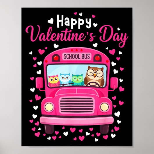 Funny Owls School Bus Driver Happy Valentines Day  Poster (Voorkant)