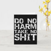 Funny Pacifist Quote Sarcastic Gift Do No Harm Tak Kaart (Gele Bloem)