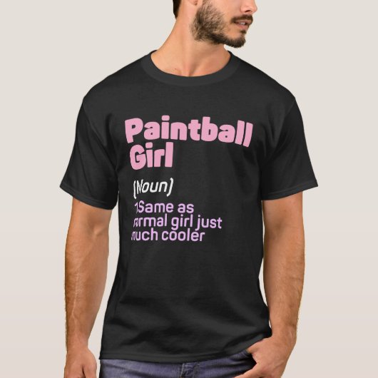 Funny Paintball Girl Definition Paintballing Lover T-shirt (Voorkant)