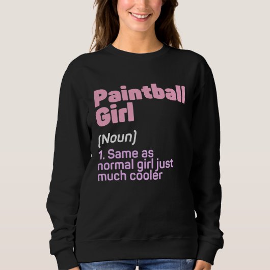 Funny Paintball Girl Definition Paintballing Lover Trui (Voorkant)