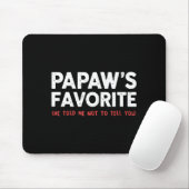 Funny Papaw's Favorite Granhild I'm Papaw's Favori Muismat (Met muis)