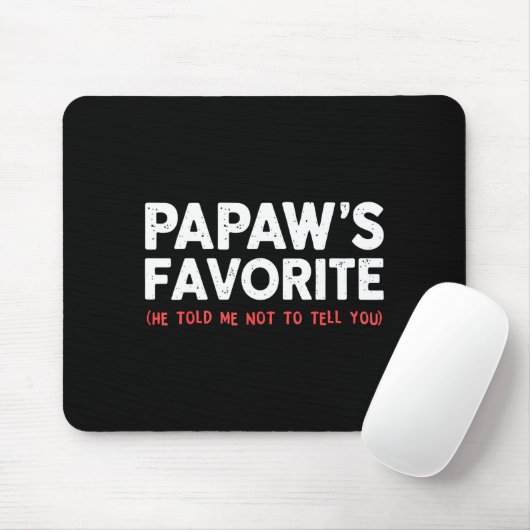 Funny Papaw's Favorite Granhild I'm Papaw's Favori Muismat (Met muis)