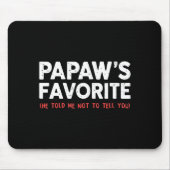 Funny Papaw's Favorite Granhild I'm Papaw's Favori Muismat (Voorkant)