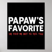 Funny Papaw's Favorite Granhild I'm Papaw's Favori Poster (Voorkant)