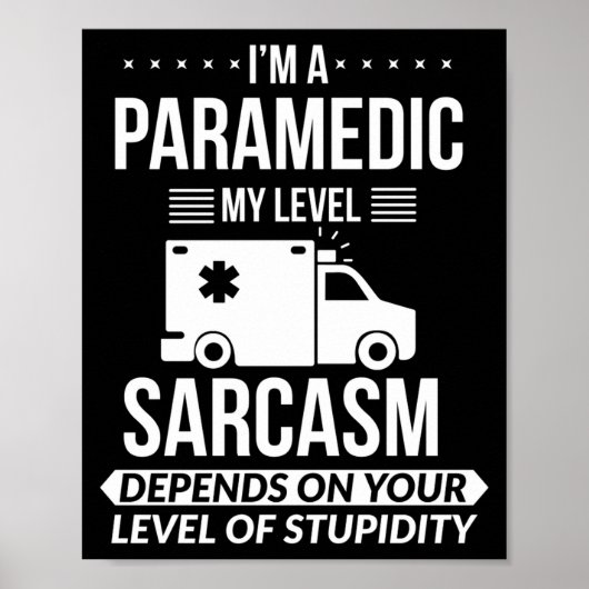 Funny Paramedic Emt Gift  Poster (Voorkant)