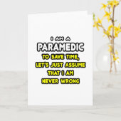 Funny Paramedic T-Shirts en Gifts Kaart (Gele Bloem)