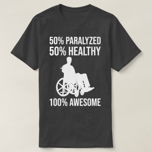 Funny Paraplegic Handicap T-shirt (Design voorkant)