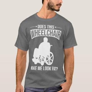 Funny Paraplegic Handicap T-shirt