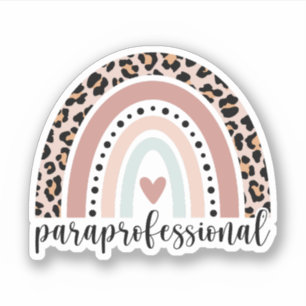 Funny Paraprofessional Gift, Para Teacher Rainbow Sticker