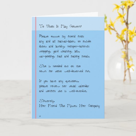 Funny Pardon Go Out With Friend Thinking of You Kaart (Gele Bloem)