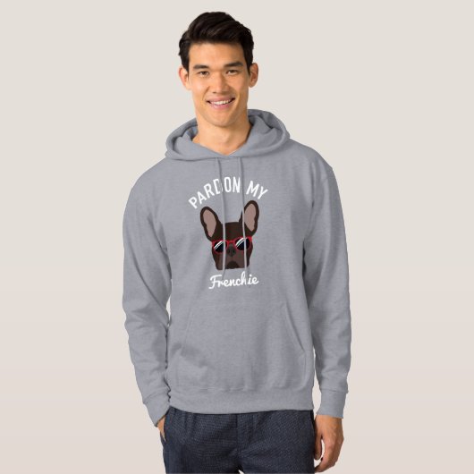 Funny Pardon my Frenchie Brown French Bulldog Hoodie (Voorkant volledig)