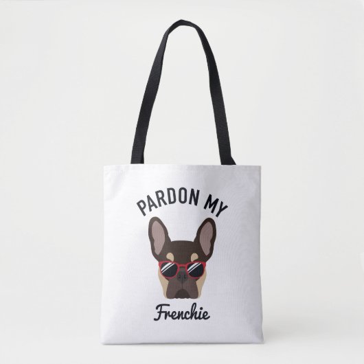Funny Pardon my Frenchie Brown Tan French Bulldog Tote Bag (Voorkant)
