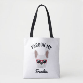 Funny Pardon my Frenchie White Bulldog Tote Bag