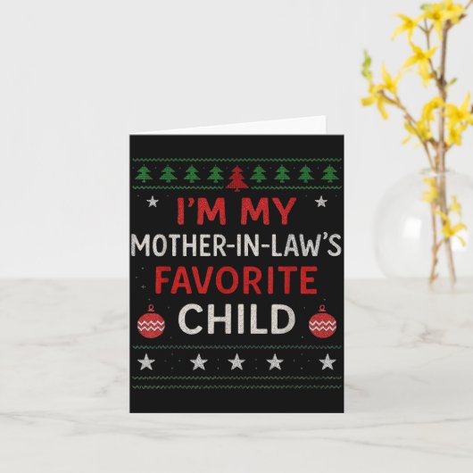 Funny Parent - Im My Mother In Laws Favorite Child Kaart (Gele Bloem)