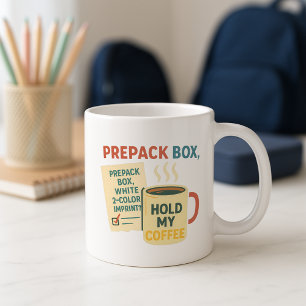 Funny Parent Mok; Prepack Box Hold My Koffiemok