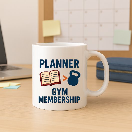 Funny Parent Mug; Funny Planner vs Gym Membership Koffiemok