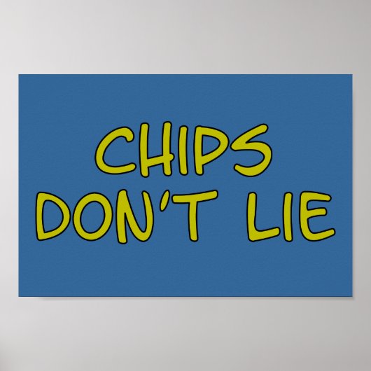 Funny Parody slogan Chips Poster (Voorkant)